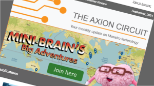 September  2021 Axion Circuit Newsletter - MEA and impedance news