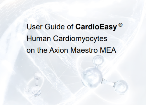 User Guide of CardioEasy Human Cardiomyocytes on the Axion Maestro MEA - Cellapy